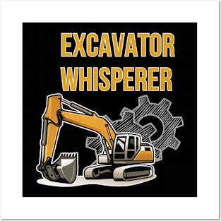 Excavator Whisperer Posters and Art